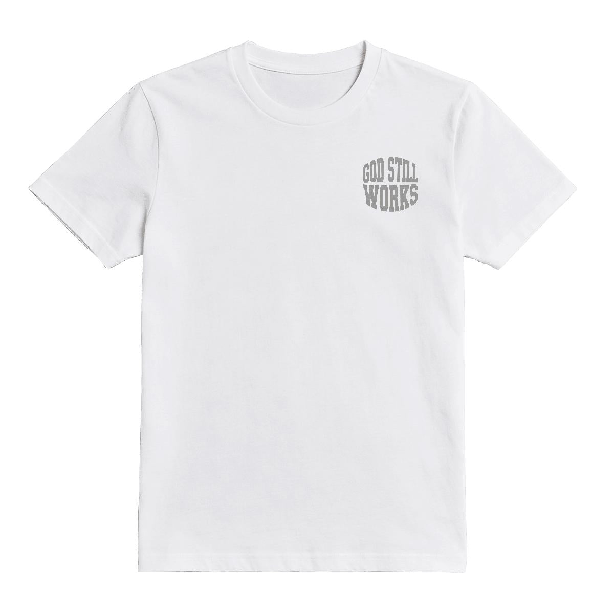GodStillWorks T-Shirt